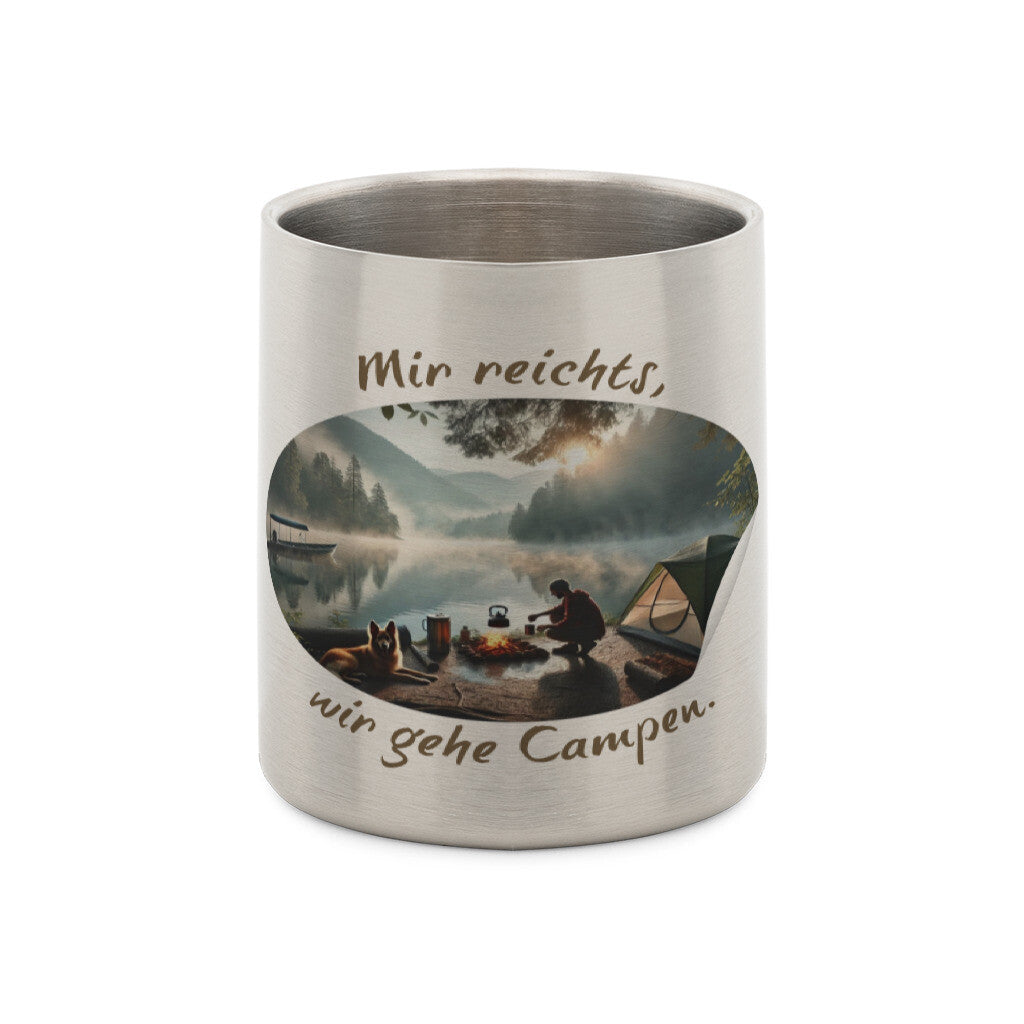Edelstahl-Tasse mit Karabiner und Abenteuer, "Mir reichts ich gehe Campen"
